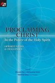 Proclaiming Christ in the Power of the Holy Spirit (eBook, ePUB)