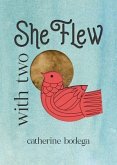 With Two She Flew (eBook, ePUB) With Two She Flew (eBook, ePUB)