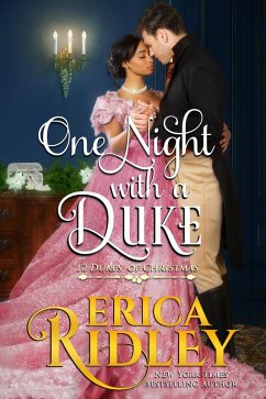 One Night with a Duke (12 Dukes of Christmas, #10) (eBook, ePUB) - Ridley, Erica