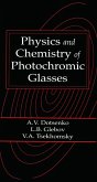 Physics and Chemistry of Photochromic Glasses (eBook, ePUB)