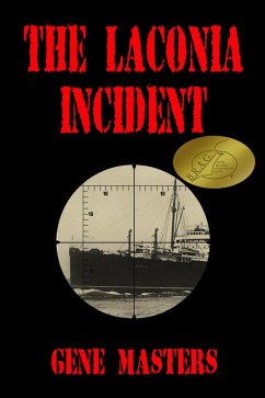 The Laconia Incident (eBook, ePUB) - Masters, Gene