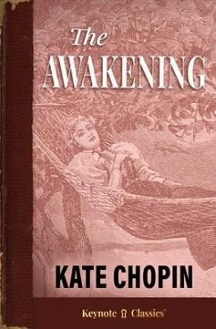 Cover The Awakening (Annotated Keynote Classics) (eBook, ePUB)