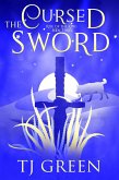 The Cursed Sword (Rise of the King, #3) (eBook, ePUB)