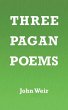 Three Pagan Poems - Bild 1