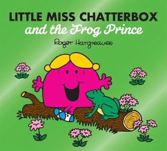 Little Miss Chatterbox and the Frog Prince - Hargreaves, Adam