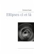 Ellipses ci et là - Bild 1