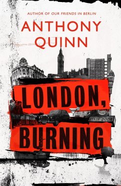 London, Burning - Quinn, Anthony