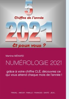 NUMÉROLOGIE 2021 - Ménard, Martine