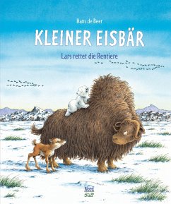 Kleiner Eisbär. Lars rettet die Rentiere - Beer, Hans de