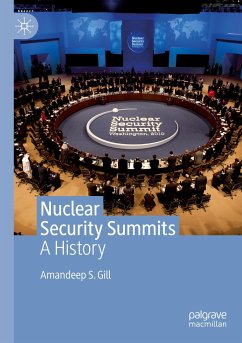 Nuclear Security Summits - Gill, Amandeep S.