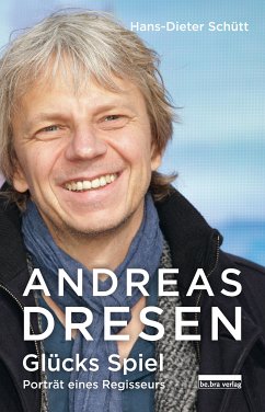 Andreas Dresen (eBook, ePUB) - Schütt, Hans-Dieter