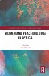 Women and Peacebuilding in Africa... - Bild 1
