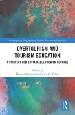 Overtourism and Tourism Education (eBook, PDF)