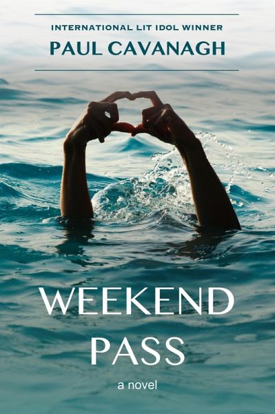 Weekend Pass (eBook, ePUB) Weekend Pass (eBook, ePUB)