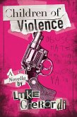 Children of Violence (eBook, ePUB)