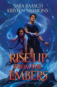 Rise Up from the Embers - Raasch, Sara;Simmons, Kristen