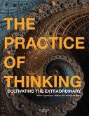 The Practice of Thinking The Practice of Thinking