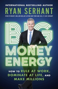 Big Money Energy - Serhant, Ryan