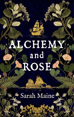 Alchemy and Rose - Maine, Sarah