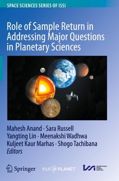 Role of Sample Return in Addressing Major Questions in Planetary Sciences