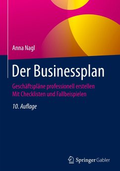 Der Businessplan - Nagl, Anna