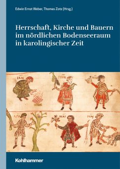 Herrschaft, Kirche und Bauern im nördlichen Bodenseeraum in karolingischer Zeit (eBook, PDF)