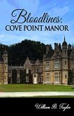 Bloodlines: A Mansão Cove Point (eBook, ePUB) Bloodlines: A Mansão Cove Point (eBook, ePUB)