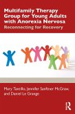 Multifamily Therapy Group for Young Adults with Anorexia Nervosa (eBook, ePUB)