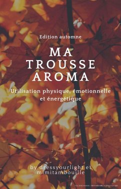 MA TROUSSE AROMA (eBook, ePUB) - Riobe, Laure; Conq, Amandine