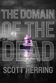 The Domain of the Dead (eBook, ePUB)