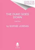The Duke Goes Down