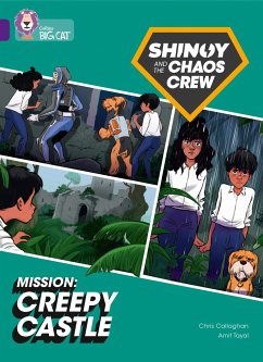 Shinoy and the Chaos Crew Mission: Creepy Castle - Callaghan, Chris