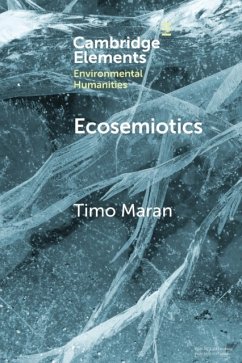 Ecosemiotics - Maran, Timo