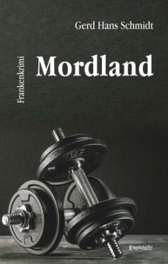 Mordland - Schmidt, Gerd Hans