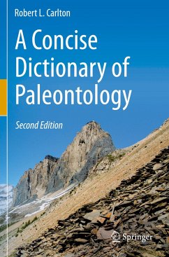 A Concise Dictionary of Paleontology - Carlton, Robert L.