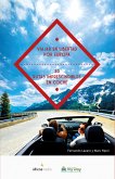Viajar en libertad por Europa 30 rutas imprescindibles en coche (eBook, ePUB)