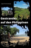 Gestrandet auf den Philippinen (eBook, ePUB)