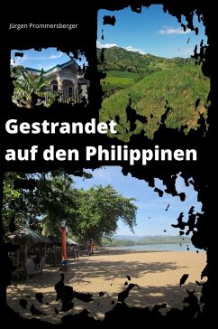 Gestrandet auf den Philippinen (eBook, ePUB) - Prommersberger, Jürgen