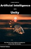 A Quick Guide to Artificial Intelligence with Unity (Quick Guides, #4) (eBook, ePUB)