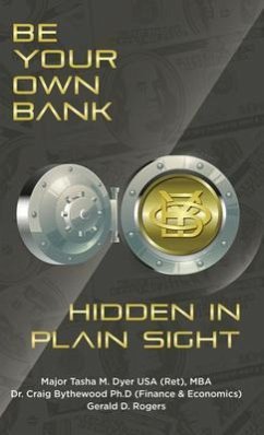 Cover Be Your Own Bank (eBook, ePUB)