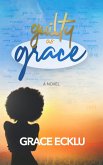 Guilty as Grace (eBook, ePUB)