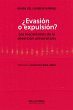 ¿Evasión o expulsión? (eBook, ePUB) - Bild 1