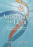 Awakening the Light (eBook, ePUB)