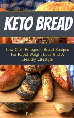 Keto Bread (eBook, ePUB) - Collins, Paul