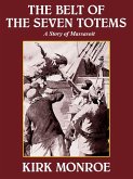 The Belt of Seven Totems (eBook, ePUB)