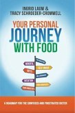 Your Personal Journey with Food (eBook, ePUB)