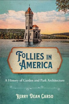 Follies in America (eBook, ePUB) - Carso, Kerry Dean