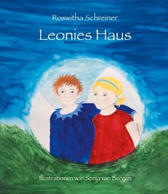 Leonies Haus - Schreiner, Roswitha