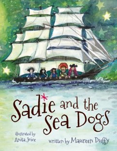 Sadie and the Sea Dogs - Duffy, Maureen