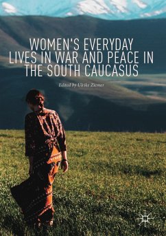 Cover Women's Everyday Lives in War and Peace in the South Caucasus